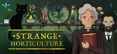 Strange Horticulture | GL