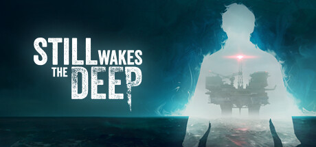 Still Wakes the Deep | GL