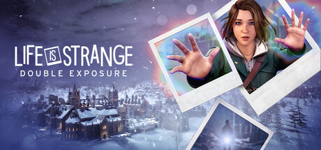 Life is Strange: Double Exposure | GL