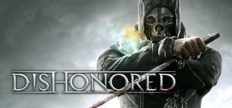Dishonored | CIS
