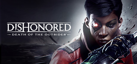 Dishonored®: Death of the Outsider™ | CIS