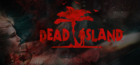 Dead Island | CIS